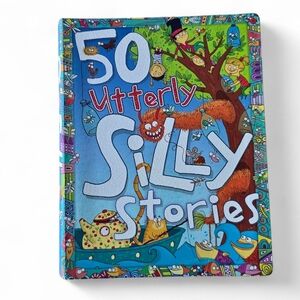50 Utterly Silly Stories Flexbound Kids Book